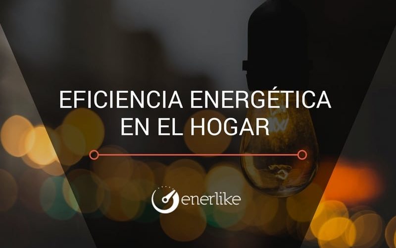 Eficiencia energética en el hogar