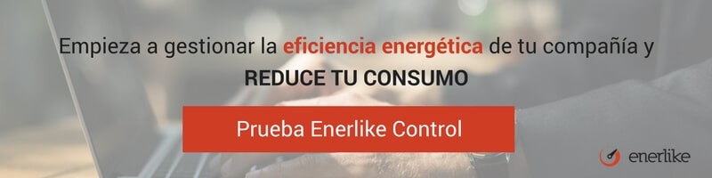 Empieza a gestionar la Eficiencia Energética de tu compañía y REDUCE TU CONSUMO