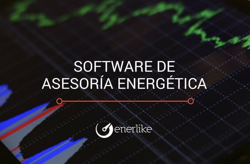 Software de asesoría energética, la herramienta básica del gestor energético.